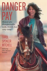 cover of Danger Pay: Memoir of a Photojournalist in the Middle East, 1984-1994