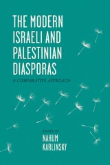 cover of The Modern Israeli and Palestinian Diasporas: A Comparative Approach