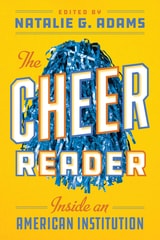 cover of The Cheer Reader: Inside an American Institution