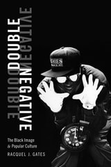 cover of Double Negative: The Black Image and Popular Culture
