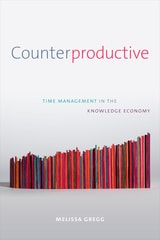 cover of Counterproductive: Time Management in the Knowledge Economy