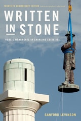 cover of Written in Stone: Public Monuments in Changing Societies