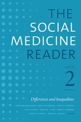 cover of The Social Medicine Reader, Volume II, Third Edition: Differences and Inequalities, Volume 2