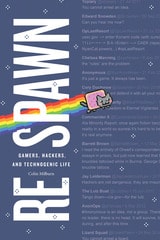 cover of Respawn: Gamers, Hackers, and Technogenic Life