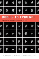 cover of Bodies as Evidence: Security, Knowledge, and Power