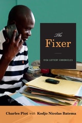 cover of The Fixer: Visa Lottery Chronicles