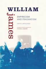 cover of William James: Empiricism and Pragmatism