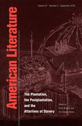 cover of The Plantation, the Postplantation, and the Afterlives of Slavery