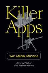 cover of Killer Apps: War, Media, Machine