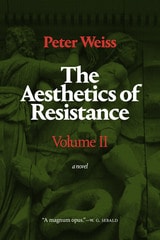 cover of The Aesthetics of Resistance, Volume II: A Novel, Volume 2