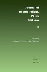 cover of The Politics of the Opioid Epidemic