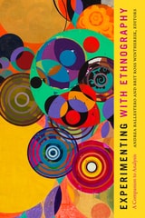 cover of Experimenting with Ethnography: A Companion to Analysis