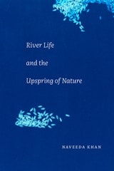 cover of River Life and the Upspring of Nature