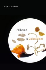 cover of Pollution Is Colonialism