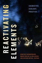 cover of Reactivating Elements: Chemistry, Ecology, Practice