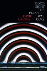 cover of Good night the pleasure was ours