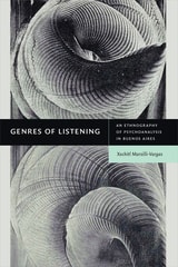 cover of Genres of Listening: An Ethnography of Psychoanalysis in Buenos Aires