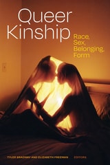 cover of Queer Kinship: Race, Sex, Belonging, Form
