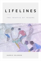 cover of Lifelines: The Traffic of Trauma