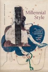 cover of Millennial Style: The Politics of Experiment in Contemporary African Diasporic Culture