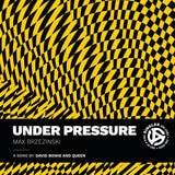 cover of Under Pressure: A Song by David Bowie and Queen