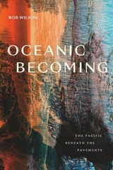 cover of Oceanic Becoming: The Pacific beneath the Pavements