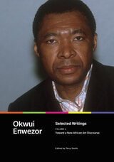 cover of Selected Writings, Volume 1: Toward a New African Art Discourse