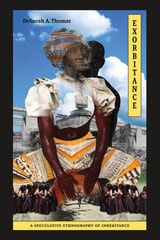 cover of Exorbitance: A Speculative Ethnography of Inheritance