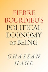 cover of Pierre Bourdieu's Political Economy of Being