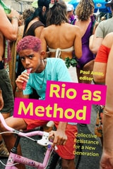 cover of Rio as Method: Collective Resistance for a New Generation