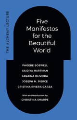 cover of Five Manifestos for the Beautiful World: The Alchemy Lecture