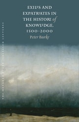 cover of Exiles and Expatriates in the History of Knowledge, 1500–2000