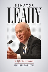 cover of Senator Leahy: A Life in Scenes