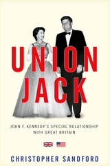 cover of Union Jack: JFK's Special Relationship with Great Britain