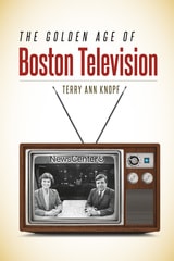 cover of The Golden Age of Boston Television