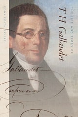 cover of The Life and Times of T. H. Gallaudet