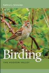 cover of Birding the Hudson Valley