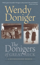 cover of The Donigers of Great Neck: A Mythologized Memoir