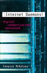 cover of Internet Daemons: Digital Communications Possessed