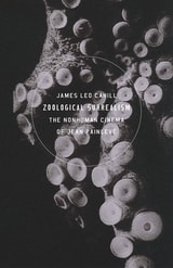 cover of Zoological Surrealism: The Nonhuman Cinema of Jean Painlevé