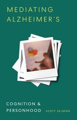 cover of Mediating Alzheimer's: Cognition and Personhood