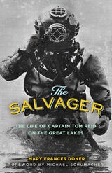 cover of The Salvager: The Life of Captain Tom Reid on the Great Lakes
