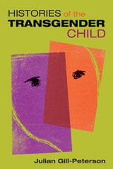 cover of Histories of the Transgender Child