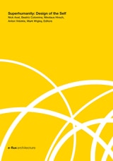 cover of Superhumanity: Design of the Self
