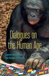 cover of Dialogues on the Human Ape