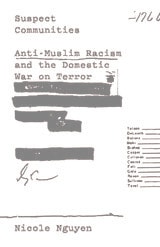 cover of Suspect Communities: Anti-Muslim Racism and the Domestic War on Terror
