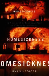 cover of Homesickness: Of Trauma and the Longing for Place in a Changing Environment