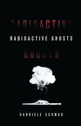 cover of Radioactive Ghosts