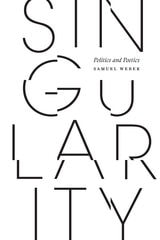 cover of Singularity: Politics and Poetics