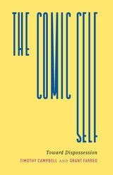 cover of The Comic Self: Toward Dispossession